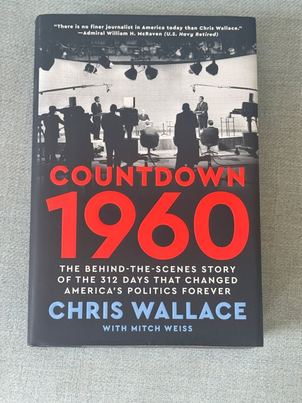Countdown 1960 — Chris Wallace with Mitch Weiss | 2024 Hardcover